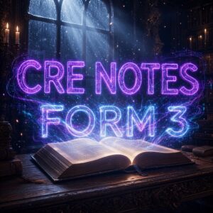 cre form 3 notes