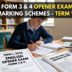 ENGLISH FORM 3 AND 4 EXAM PAPERS TERM 1 2026 OPENER