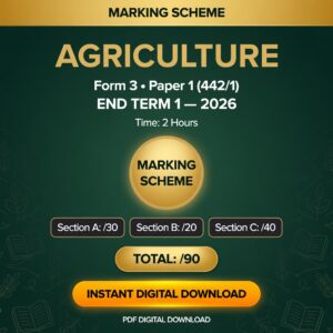 Agriculture Form 3 End Term 1 2026 exam paper with marking scheme. KCSE revision. PDF download KES 100. Sections A B C total 90 marks.