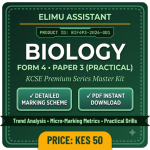 BIF4P3-2026-001 Elimu Assistant KCSE Biology Form 4 Paper 3 Practical Premium Revision Master Kit digital download cover page diagram.