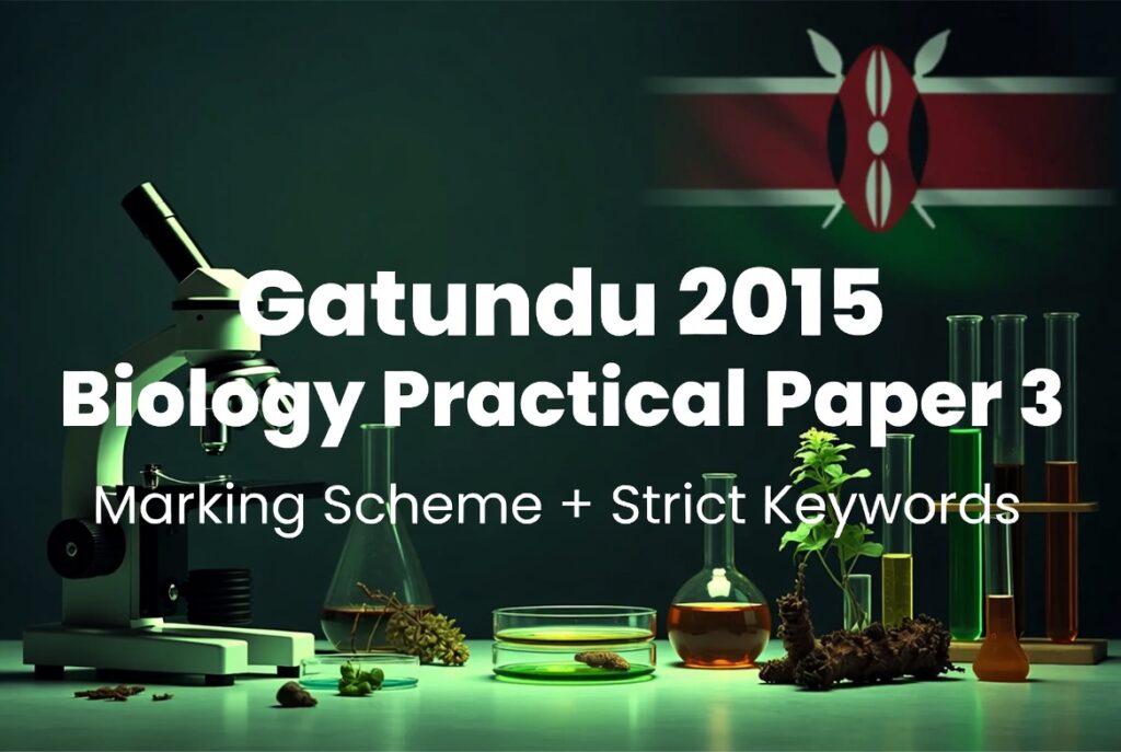 WooCommerce product image cover for Biology Form 4 Paper 3 Practical 2015 Gatundu Evaluation Exam marking scheme revision kit by Elimu Assistant.